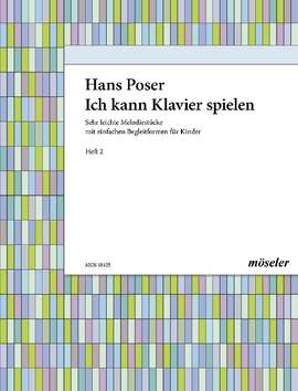 Poser, Hans: Ich kann Klavier spielen