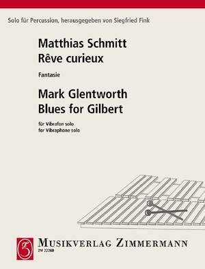 Glentworth, Mark / Schmitt, Matthias: Blues for Gilbert