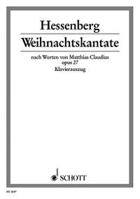 Hessenberg, Kurt: Weihnachtskantate op. 27