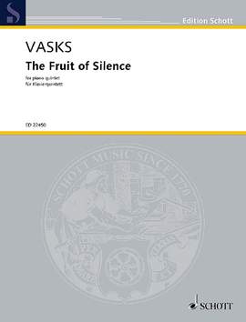 Vasks, Pēteris: The Fruit of Silence