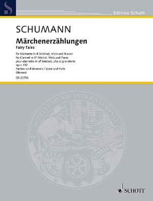 Schumann, Robert: Fairy Tales op. 132