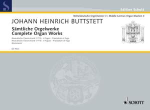 Buttstedt, Buttstädt, Johann Heinrich: Complete Organ Works Band 1