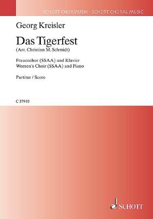 Kreisler, Georg: Das Tigerfest