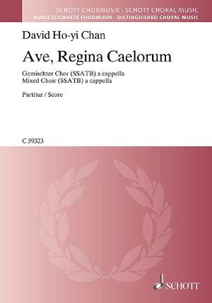 Chan, David Ho Yi: Ave, Regina Caelorum