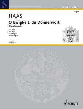 Haas, Joseph: O Ewigkeit, du Donnerwort