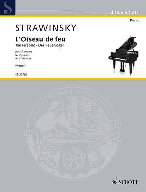 Stravinsky, Igor: The Firebird (L'Oiseau de feu / Der Feuervogel)