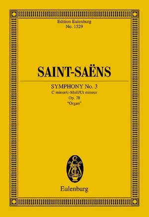 Saint-Saëns, Camille: Symphony No. 3 op. 78