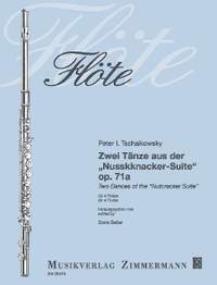 Tchaikovsky, Peter Iljitsch: Two Dances of the "Nutcracker Suite" op. 71a