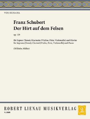 Schubert, Franz: Der Hirt auf dem Felsen 24 op. 129