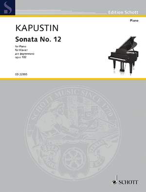 Kapustin, Nikolai: Sonata No. 12 op. 102