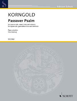 Korngold, Erich Wolfgang: Passover Psalm op. 30