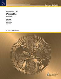 Gael, Henri van: Pierrette op. 49/1