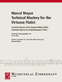 Moyse, Marcel: Technical Mastery for the Virtuoso Flutist