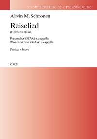 Schronen, Alwin Michael: Reiselied