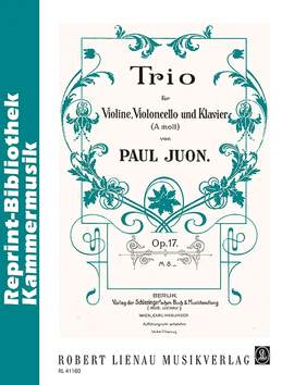 Juon, Paul: Trio op. 17