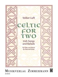 Luft, Volker: Celtic for Two