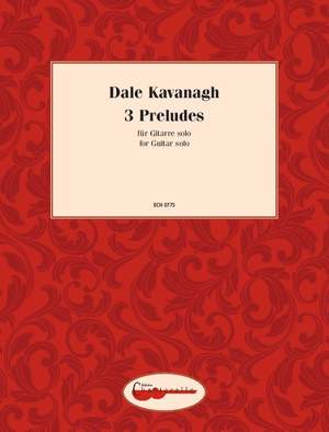 Kavanagh, Dale: 3 Preludes