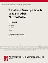 Aber, Giovanni / Dôthel, Niccolò / Lidarti, Christian Joseph: Three Trios