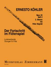 Koehler, Ernesto / Nógrádi, Péter: The Flutists Progress op. 33