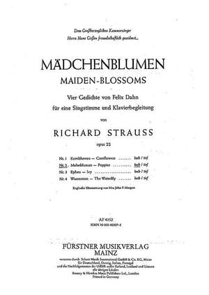 Strauss, Richard: Maiden-Blossoms – Four Poems by Felix Dahn for Voice and Piano op. 22/2