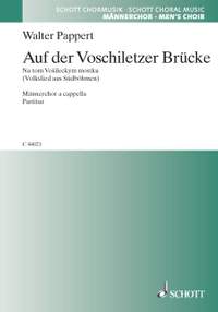 Pappert, Walter: Auf der Voschiletzer Brücke