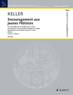 Keller, Charles: Encouragement for young flautists op. 62