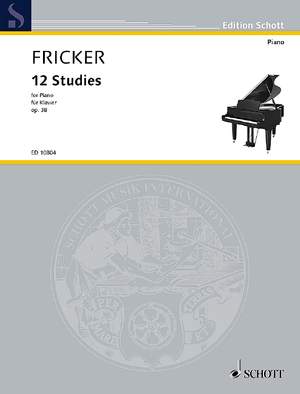 Fricker, Peter Racine: 12 Studies op. 38