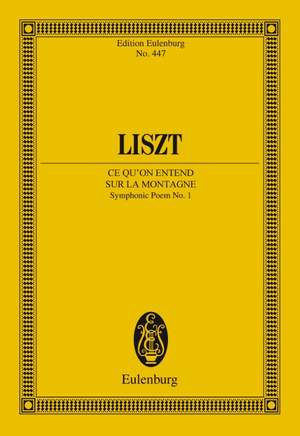 Liszt, Franz: Ce qu'on entend sur la montagne