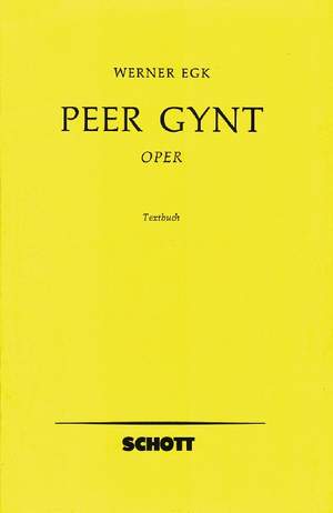 Egk, Werner: Peer Gynt