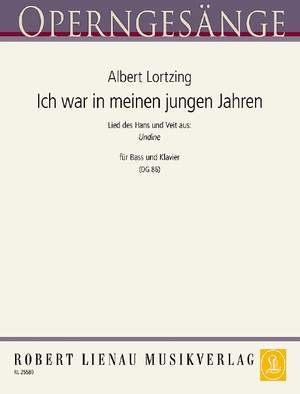 Lortzing, Albert: Ich war in meinen jungen Jahren (Undine) 86