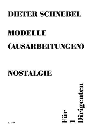 Schnebel, Dieter: nostalgie [auch: visible music II]