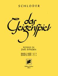 Schloder, Josef: Das Geigenspiel