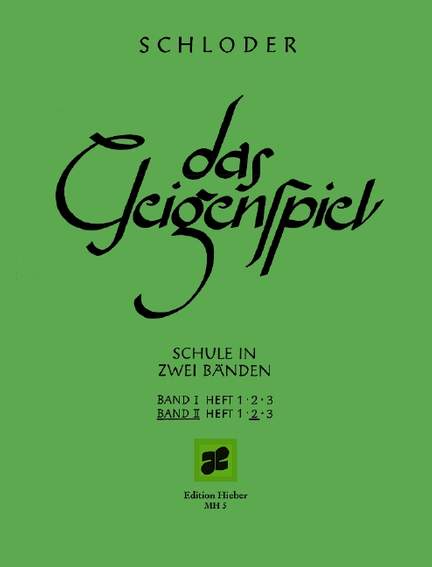 Schloder, Josef: Das Geigenspiel