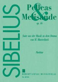 Sibelius, Jean: Pelleas et Melisande op. 46
