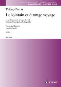 Pécou, Thierry: Le lointain et étrange voyage