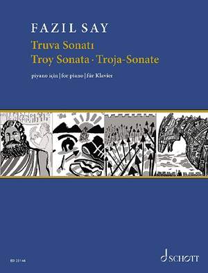 Say, Fazıl: Troy Sonata op. 78
