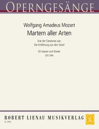 Mozart, Wolfgang Amadeus: Martern aller Arten 294