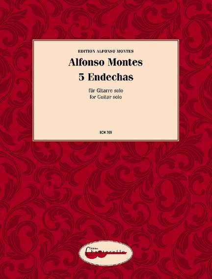 Montes, Alfonso: 5 Endechas