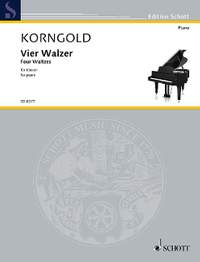 Korngold, Erich Wolfgang: Four waltzes