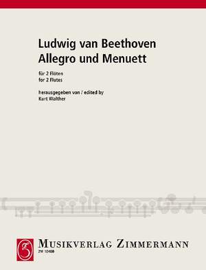 Beethoven, Ludwig van: Allegro and Menuet