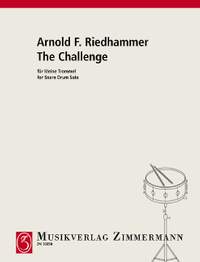 Riedhammer, Arnold: The Challenge