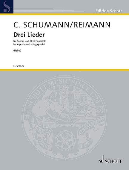 Schumann, Clara: Drei Lieder