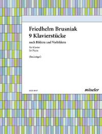 Brusniak, Friedhelm: Nine piano pieces
