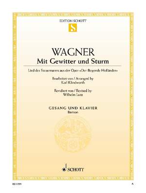 Wagner, Richard: Mit Gewitter und Sturm
