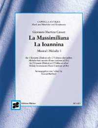 Cesare, Giovanni Martino: La Massimiliana / La Ioannina