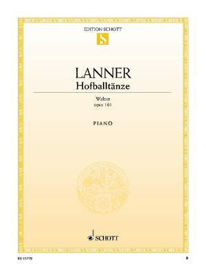 Lanner, Joseph: Hofballtänze op. 161