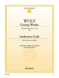 Wolf, Hugo Philipp Jakob: Gesang Weylas / Anakreons Grab