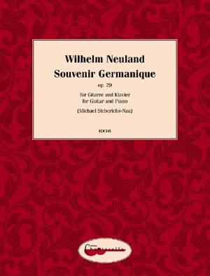 Neuland, Wilhelm: Souvenir Germanique op. 29