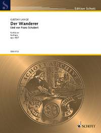 Lange, Gustav / Schubert, Franz: Der Wanderer op. 90/7