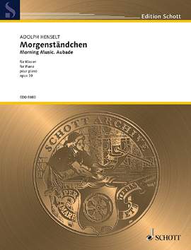 Henselt, Adolph: Morgenständchen op. 39